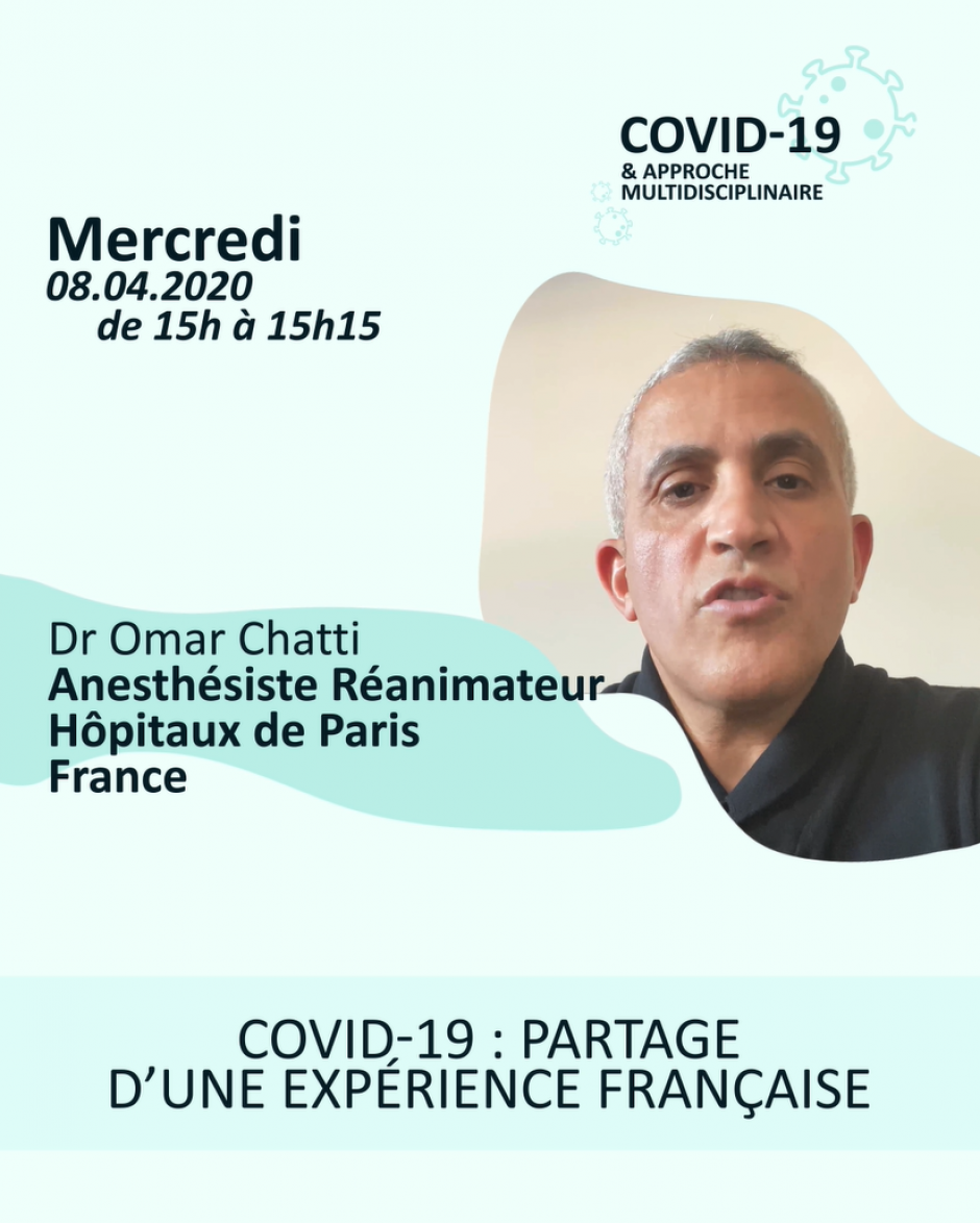 Dr Omar Chatti : COVID-19 : Expérience Française