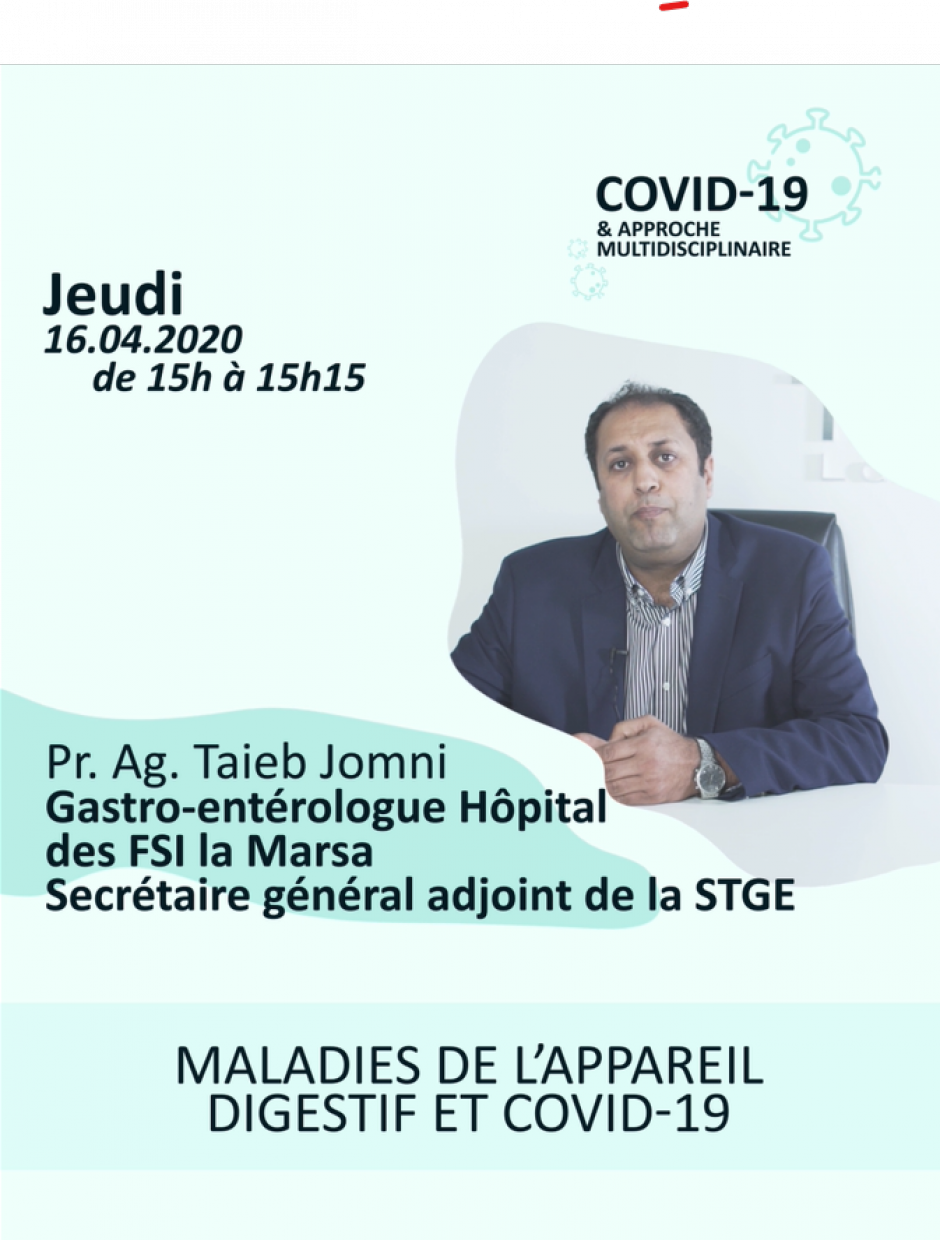 Pr Ag Taieb Jomni : Maladies de l'appareil digestif et COVID-19